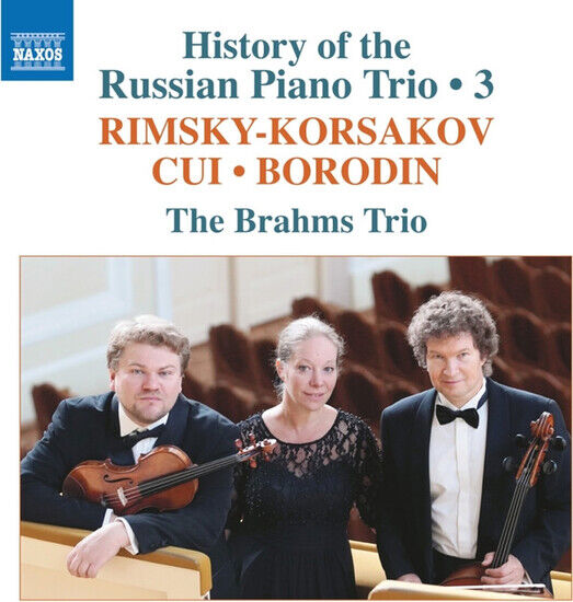 Brahms Trio - History of the Russian..