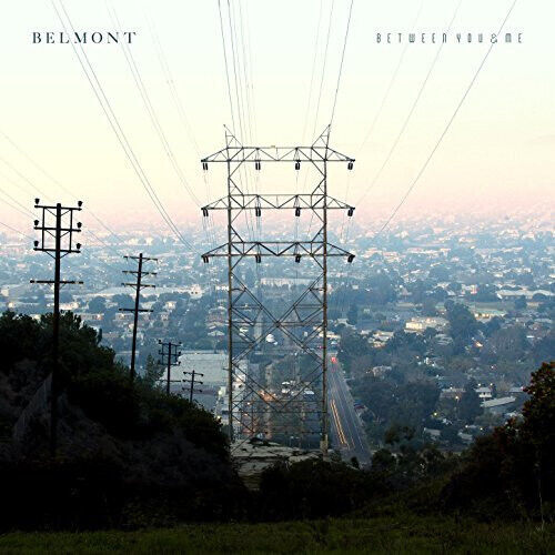 Belmont - Between You & Me