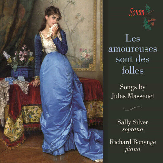 Massenet, J. - Les Amoureuses Sont Des F