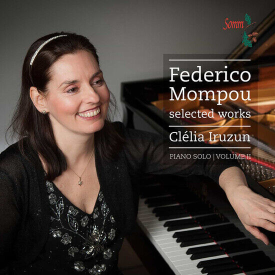 Mompou, F. - Selected Works Vol.2