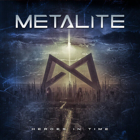 Metalite - Heroes In Time