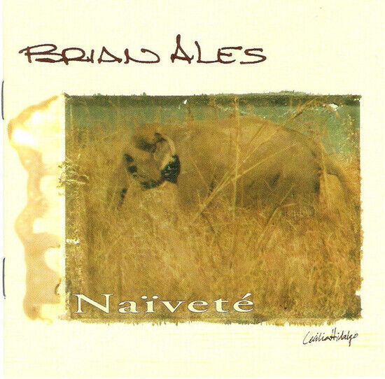 Ales, Brian - Naivette