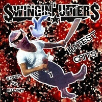 Swingin' Utters - Hatest Hits