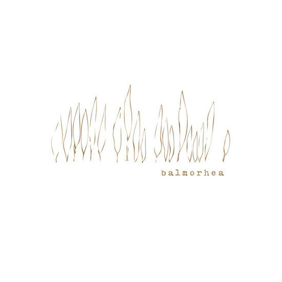 Balmorhea - Balmorhea