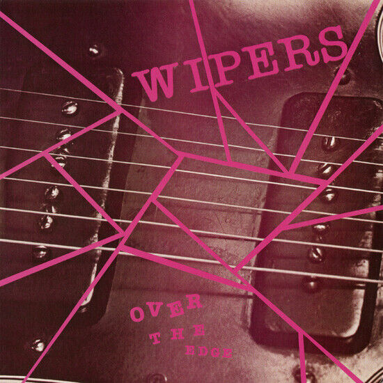 Wipers - Over the Edge