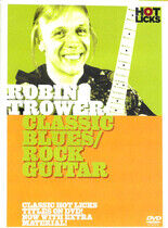 Instructional - Robin Trower -Classic Blu