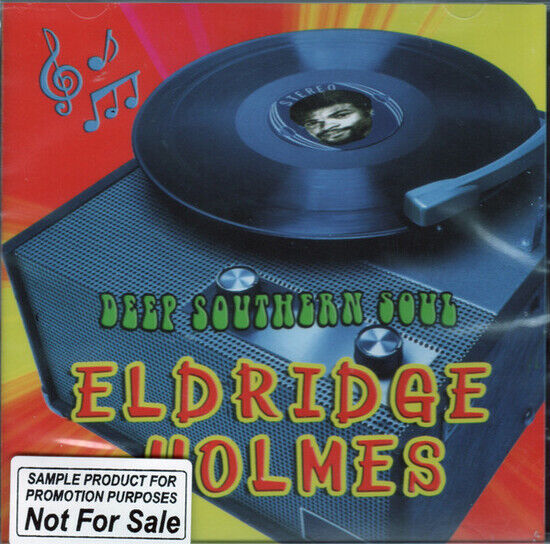 Holmes, Eldridge - Deep Southern Soul