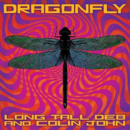 Long Tall Deb & Colin Joh - Dragonfly