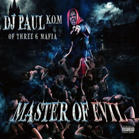 DJ Paul - Master of Evil