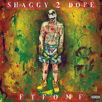 Shaggy 2 Dope - F.T.F.O.M.F