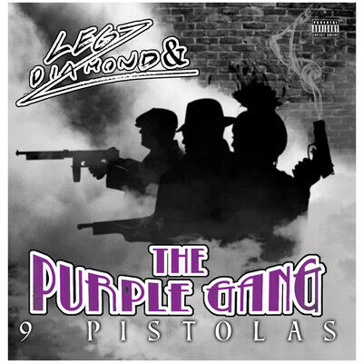 Legz Diamond - 9 Pistolas