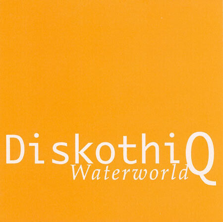 Diskothi-Q - Waterworld