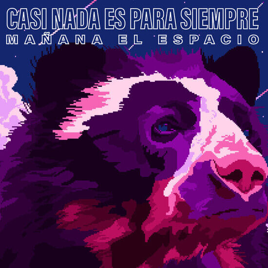 Manana El Espacio - Casi Nada Es Para Siempre