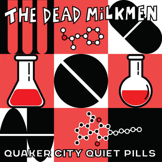 Dead Milkmen - Quaker City Quiet Pills