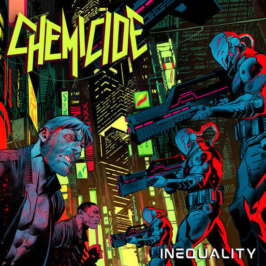 Chemicide - Inequality