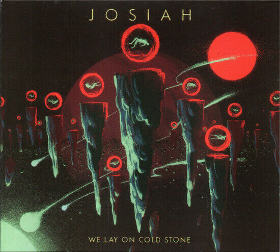 Josiah - We Lay On Cold Stone