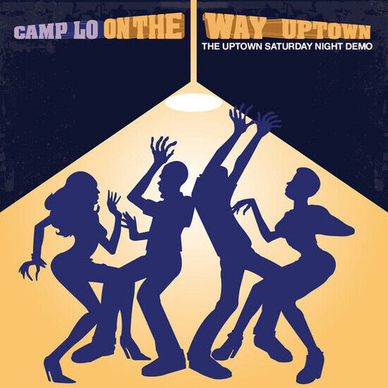 Camp Lo - On the Way Uptown