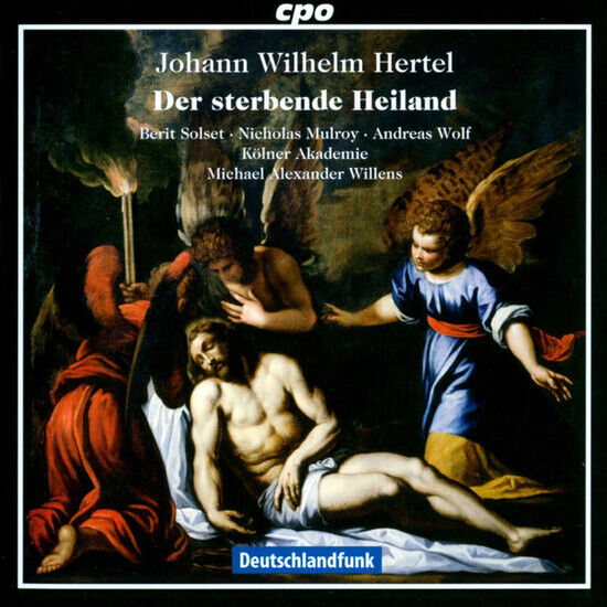 Hertel, J.W. - Passion Cantata:Der Sterb