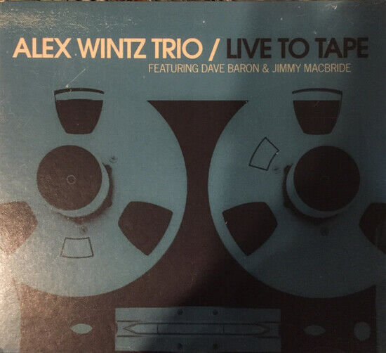 Wintz, Alex - Live To Tape -Digi-