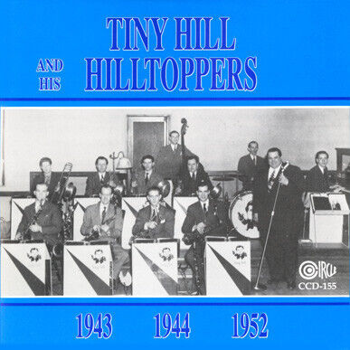 Hill, Tiny - 2nd Album: 1943,1944&1952