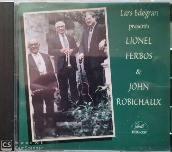 Degran/Ferbos/Robichaux - Lars Edegran Presents