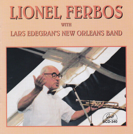 Ferbos, Lionel - With Lars Edegran\'s New..