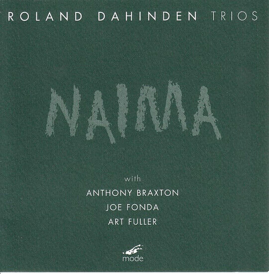 Dahinden, Roland - Naima