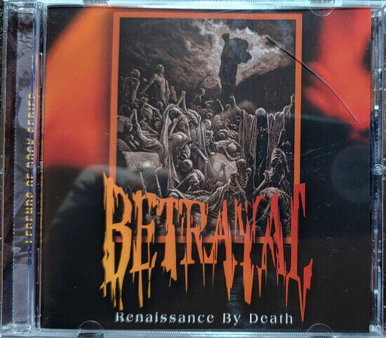 Betrayal - Renaissance By Death