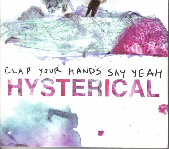 Clap Your Hands Say Yeah - Hysterical