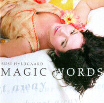 Hyldgaard, Susi - Magic Words