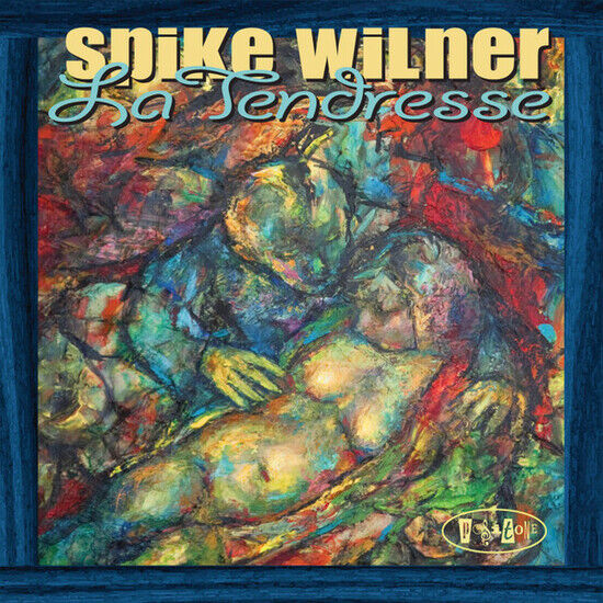 Wilner, Spike - La Tendresse