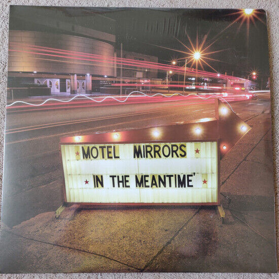 Motel Mirrors - In the Meantime