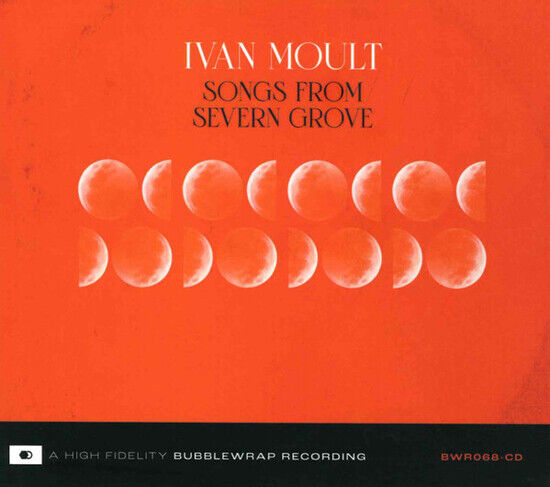 Moult, Ivan - Songs From Severn Grove