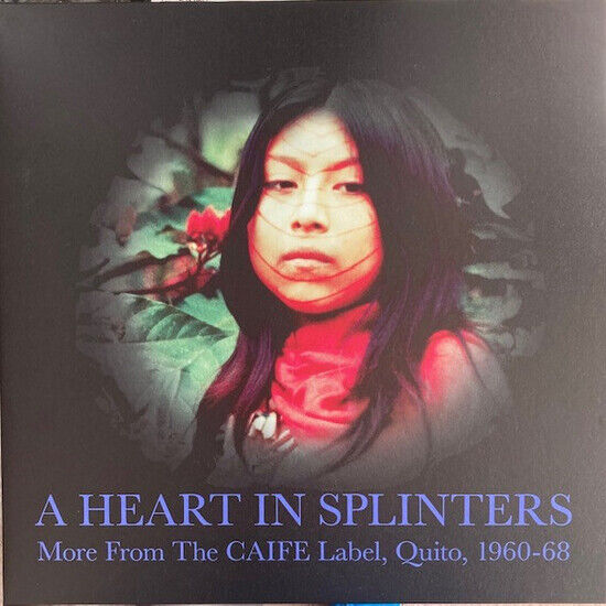 V/A - Heart In Splinters:..