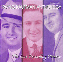 Kaufman, Irvine - Anthology:Last..