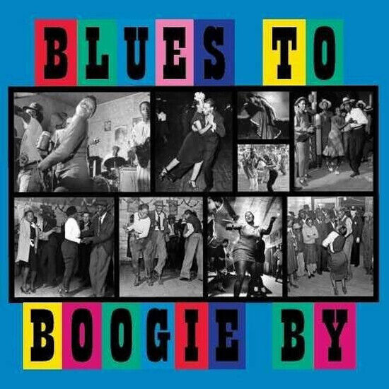 V/A - Blues To Boogie By