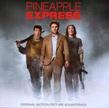 OST - Pineapple Express