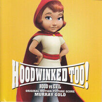 OST - Hoodwinked Too Hood Vs..