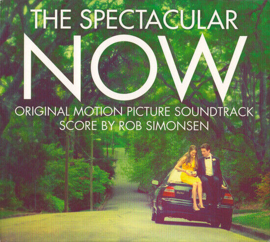 OST - Spectacular Now