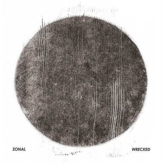 Zonal - Wrecked