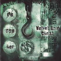 Velvet Acid Christ - Decypher -7tr-