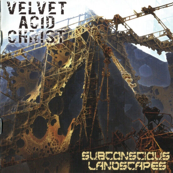 Velvet Acid Christ - Subconscious Landscapes