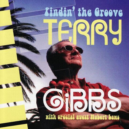 Gibbs, Terry - Findin\' the Groove