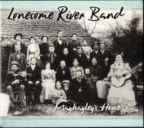 Lonesome River Band - Mayhayley's House