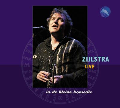 Zijlstra - Live In De Kleine Komedie