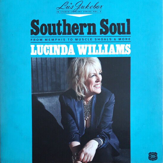 Williams, Lucinda - Lu\'s Jukebox Vol.2: South