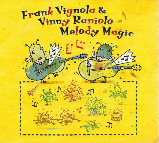 Vignola & Raniolo - Melody Magic