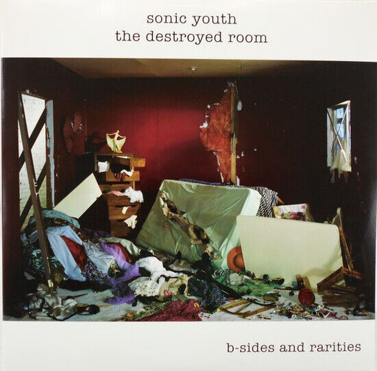 Sonic Youth - Destroyed Room: B-Sides..