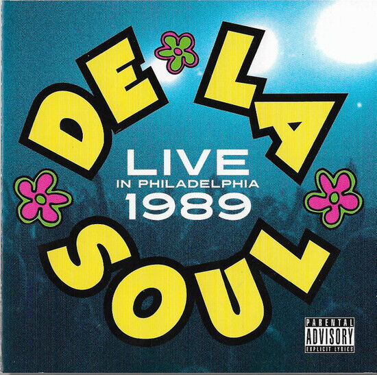 De La Soul - Live In Philadelphia 1989