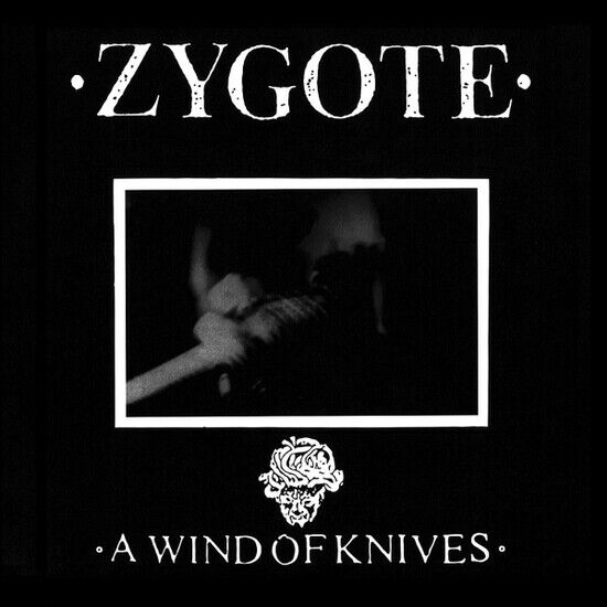 Zygote - A Wind of Knives